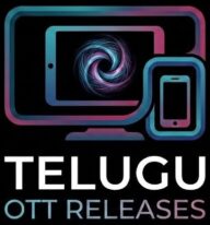 Telugu OTT Releases